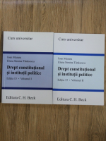 Ioan Muraru - Drept constitutional si institutii politice (2 volume, editia 15)