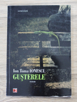 Ion Toma Ionescu - Gusterele