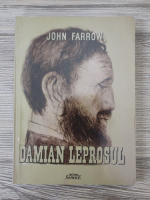 John Farrow - Damian leprosul