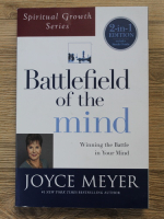 Joyce Meyer - Battlefield of the mind. Winning the battle in your mind