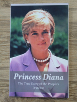 Katy Holborn - Princess Diana. The true story of the people's princess