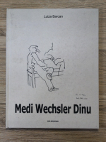 Luiza Barcan - Medi Wechsler Dinu