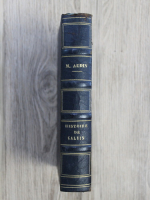 M. Audin - Histoire de la vie, des ouvrages et des doctrines de Calvin (1851)