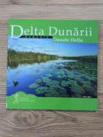 Mariana Pascaru - Delta Dunarii. Danube Delta