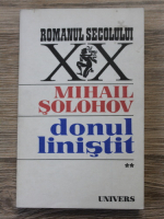 Mihail Solohov - Donul linistit (volumul 2)