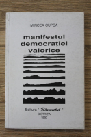 Mircea Cupsa - Manifestul democratiei valorice