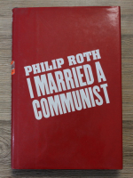 Philip Roth - I married a communist