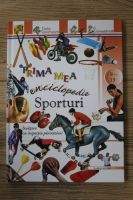 Anticariat: Prima mea enciclopedie. Sporturi