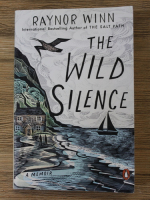 Raynor Winn - The wild silence