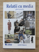 Relatii cu media. Ghid practic