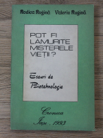 Rodica Rugina, Valeriu Rugina - Pot fi lamurite misterele vietii?