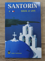 Santorini. Soleil et Lave