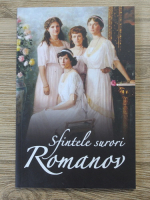 Sfintele surori Romanov