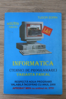 Sorin Tudor - Informatica. Tehnici de programare. Varianta Pascal. Manual pentru clasa a X-a