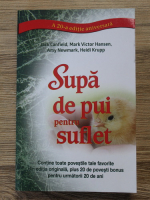 Anticariat: Supa de pui pentru suflet. A 20-a editie aniversara