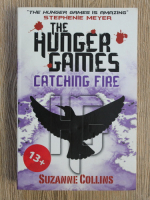 Suzanne Collins - The hunger games. Catching fire