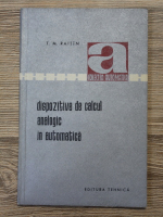 T. M. Raitin - Dispozitive de calcul analogic in automatica