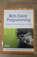 Tim Boudreau - Rich client programming. Plugging into the NetBeans tm Platform