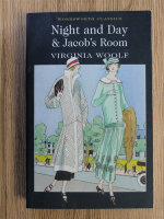 Virginia Woolf - Night and day and Jacob's room