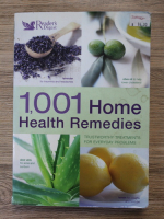 1001 home. Health remedies. Trustworthy treatments for everyday problems