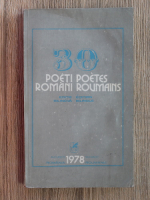 30 poeti romani. 30 poetes roumains