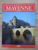 Aimer la Mayenne