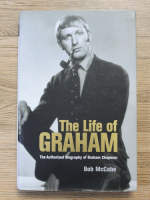 Anticariat: Bob McCabe - The little life of Graham