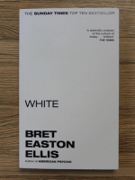 Bret Easton Ellis - White
