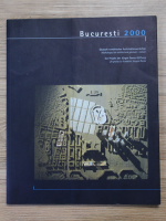Bucuresti 2000. Workshopul de arhitectura german-roman
