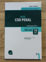 Dan Lupascu - Noul Cod Penal, 10 februarie 2014