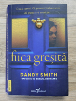 Dandy Smith - Fiica gresita