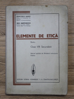 Dimitrie Gusti - Elemente de etica pentru clasa VIII secundara (1936)