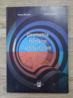 Doina Niculae - Geometria formelor arhitecturale