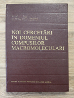 Elena Ceausescu - Noi cercetari in domeniul compusilor macromoleculari
