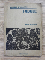 Anticariat: Eliezer Steinbarg - Fabule (1947)