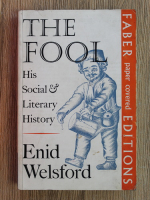 Enid Welsford - The fool. His social and literary history