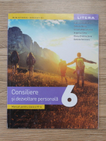 Gabriela Barbulescu - Consiliere si dezvoltare personala. Manual pentru clasa a VI-a