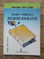 Anticariat: Gheorghe Boris Lungu - Marin Sorescu. Biobibliografie