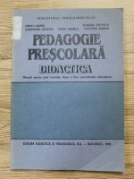 Hristu Barbu - Pedagogie prescolara didactica. Manual pentru scoli normale, clasa a XI-a, specialitatea educatoare