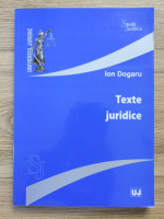 Ion Dogaru - Texte juridice