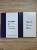 Irina Moroianu Zlatescu - Drepturile copilului si tanarului (2 volume)