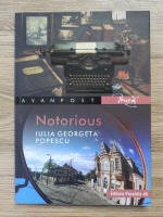 Iulia Georgeta Popescu - Notorius