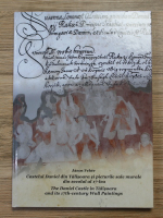 Janos Feher - Castelul Daniel din Talisoara si picturile sale murale din secolul al 17-lea