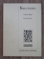 Joel Jouanneau - Kiki l'indien