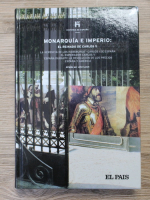 John Lynch - Historia de Espana. Monarquia e imperio: El Reinado de Carlos V (volumul 11)