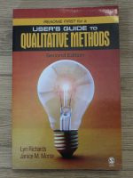 Lyn Richards, Janice M. Morse - User's guide to qualitative methods
