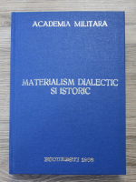 Materialism dialectic si istoric. Culegere de lectii