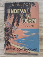 Mihail Pop - Undeva pe un tarm (1943)