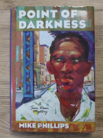 Mike Phillips - Point of darkness