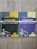 Nicolae Frigioiu - Politologie si doctrine politice (2 volume)